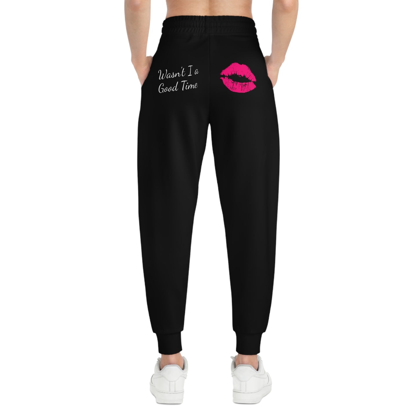 "Wasn't I a Good Time" Athletic Joggers